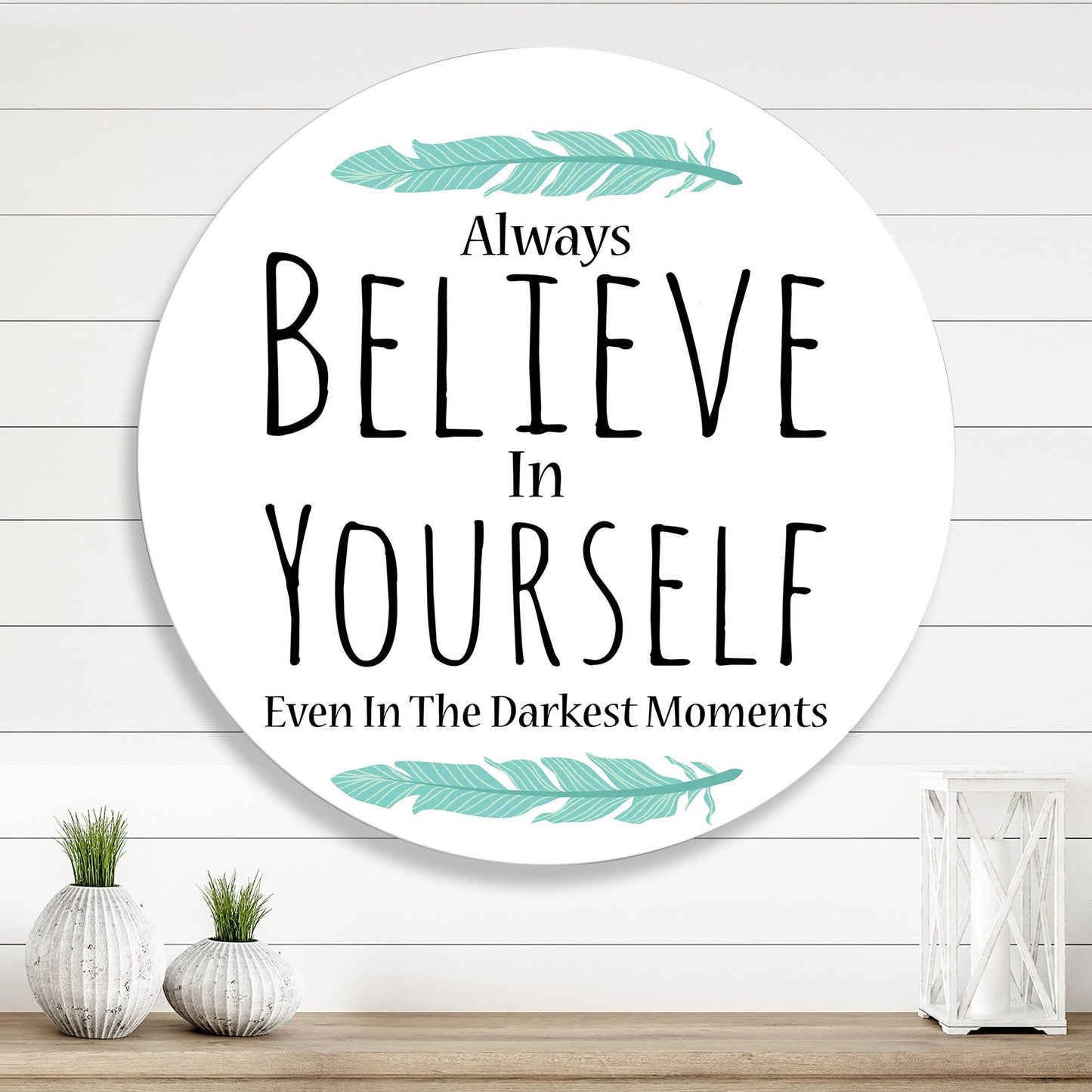 Designart Believe in Yourself in on White Traditional Metal Circle Wall Art - 23x23 - Disc of 23 inch WCQ5_U9JDW94